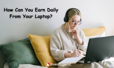How Can You Earn Daily From Your Laptop?