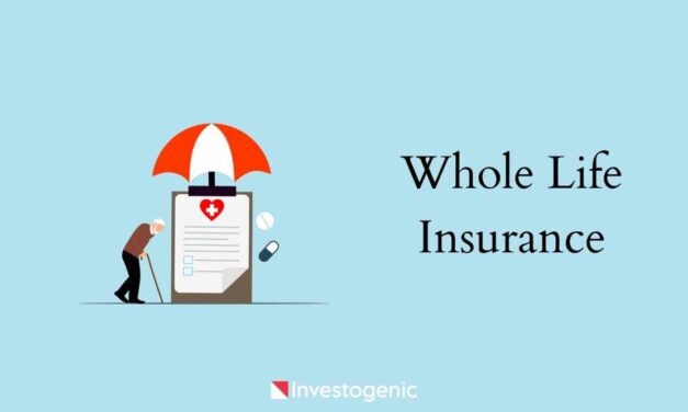 Whole Life Insurance: An Overview